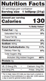 Nutrition facts 10 servings per container. 130 Total Calories , Total Fat 1.5g , Sodium 40mg , Total Carbohydrate 29g , Total Sugars 20g , Everything else 0.